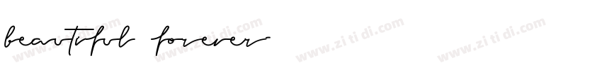 beautiful forever字体转换